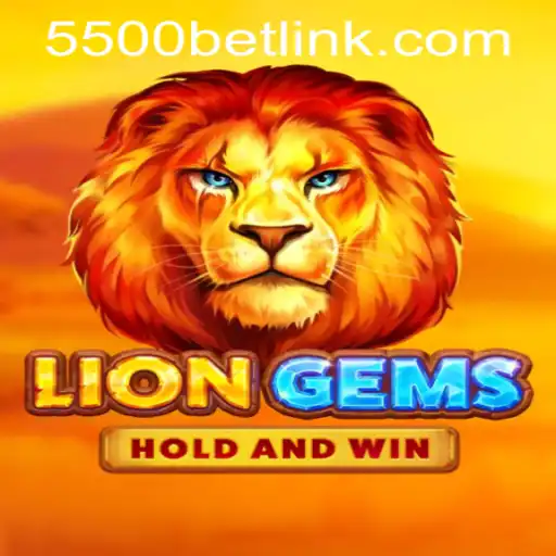 Exploring the Roaring World of LionGems and Navigating the 5500bet PH Login